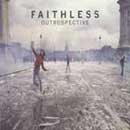 Faithless 'Outrospective'